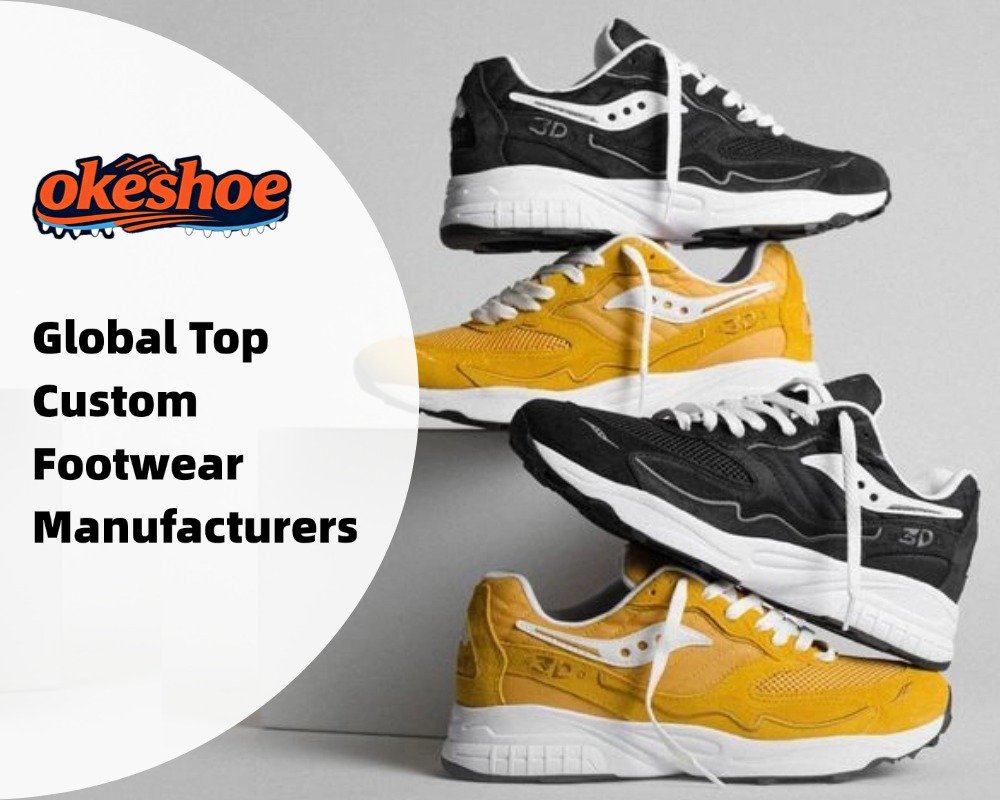 Global Top Custom Footwear Manufacturers