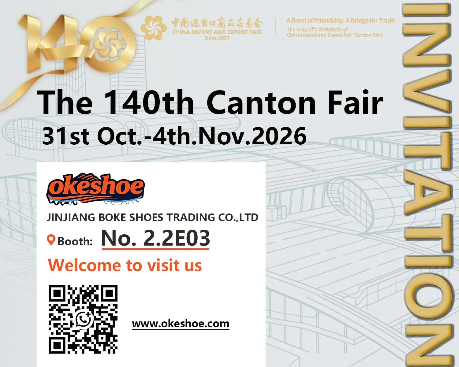 Premier Custom Shoe Factory Okeshoe Canton Fair 2026 Invitation